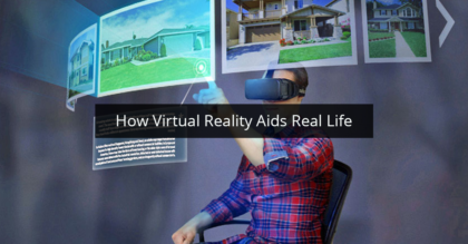 How Virtual Life Aids Real Life